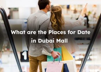 What are the spots for date in Dubai Mall