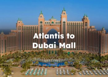 Atlantis to Dubai Mall, Atlantis to Dubai Mall Distance
