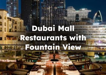 Dubai Mall Restaurants with Fountain View