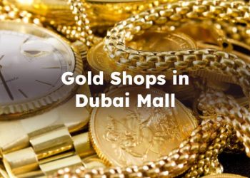Gold Shops in Dubai Mall, Best Dubai Mall Gold Store