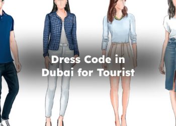 Dress Code in Dubai for Tourists , Dubai dress code
