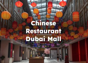 Chinese Restaurant Dubai Mall , Dubai Mall Chinese Restaurant