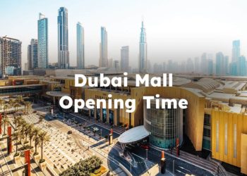 Dubai Mall Opening Time, Dubai Mall Opening Hours