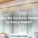 Why Do Curtains Matter in Every Home?