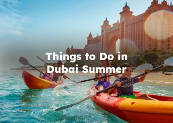 Things to do in Dubai in Summer, What to Do in Dubai Summer?