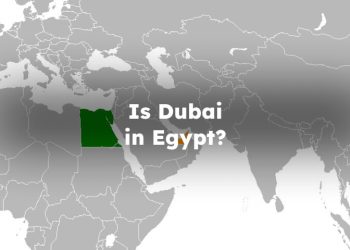 Is Dubai in Egypt? Is Dubai Located in Egypt ?