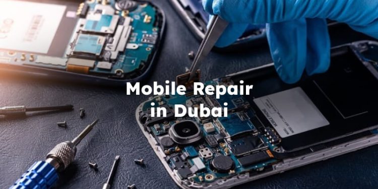 Mobile Repair in Dubai , Dubai Mobile Repair