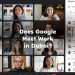 Does Google Meet Work in Dubai?