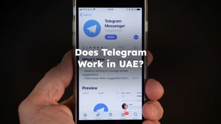 Does Telegram Work in UAE?