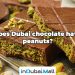 Does Dubai chocolate have peanuts?