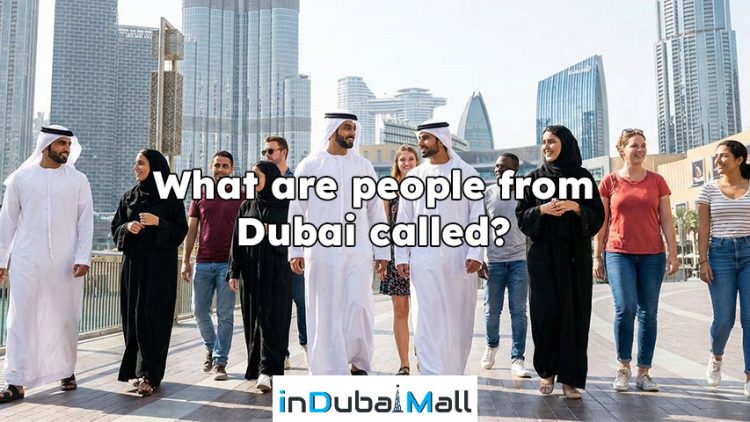 What are people from Dubai called? Dubai People Called