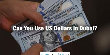 Can You Use US Dollars in Dubai?