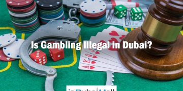 Is Gambling Illegal in Dubai?