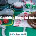 Is Gambling Illegal in Dubai? Is Gambling Allowed in Dubai?