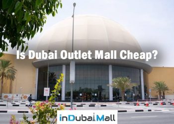 Is Dubai Outlet Mall Cheap?