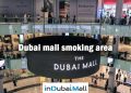 Dubai mall smoking area