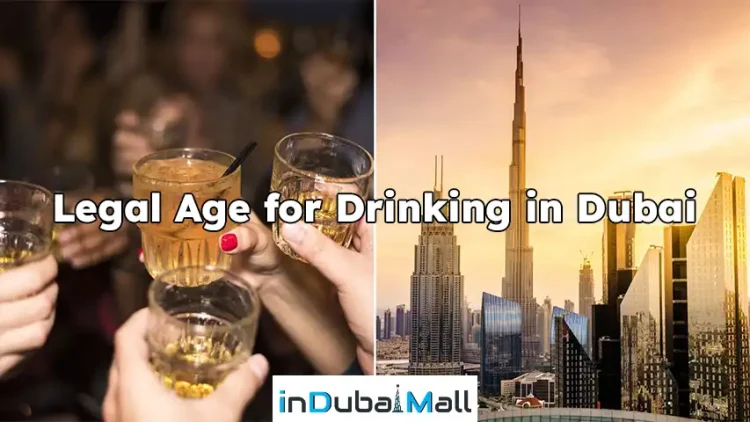 Legal Age for Drinking in Dubai